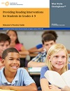 Providing Reading Interventions for Students in Grades 4-9